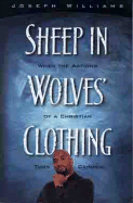 Sheep in Wolves Clothing - Williams, Joseph, and Pratt, Tom, Mr. (Foreword by), and Williams, Joe