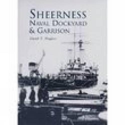 Sheerness Naval Dockyard - Hughes, David