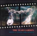 Sheila Liked the Rodeo - The Tear Garden