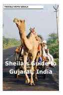 Sheila's Guide to Gujarat, India - Simkin, Sheila