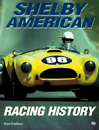 Shelby Racing History - Friedman, Dave