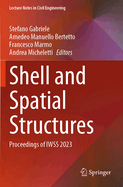 Shell and Spatial Structures: Proceedings of IWSS 2023