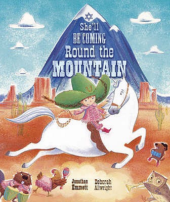 She'll be Coming Round the Mountain - Emmett, Jonathan