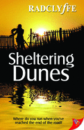 Sheltering Dunes