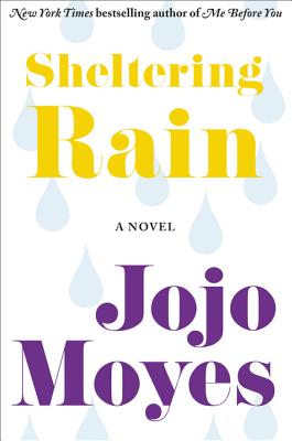 Sheltering Rain - Moyes, Jojo