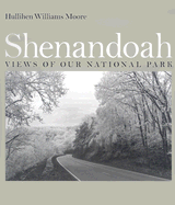 Shenandoah: Views of Our National Park