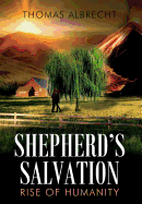 Shepherd's Salvation: Rise of Humanity