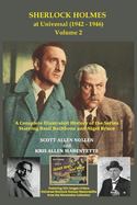 Sherlock Holmes at Universal (1942-1946) Volume 2
