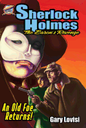 Sherlock Holmes - The Baron's Revenge