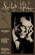 Sherlock Holmes, Volume 2: The Valley of Fear & Other Sherlock Holmes Stories