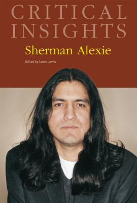 Sherman Alexie - Lewis, Leon (Editor)