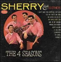 Sherry & 11 Others - Frankie Valli & the Four Seasons