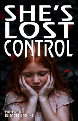 She's Lost Control: The Female Voice Is Strong, and Will Not Be Controlled - Snyder, Lucy a, and Wytovich, Stephanie M, and Pelayo, Cynthia