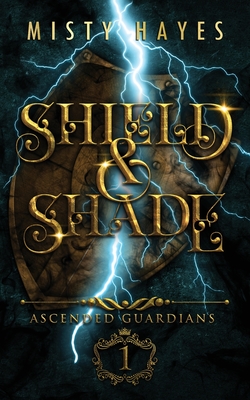 Shield & Shade - Hayes, Misty