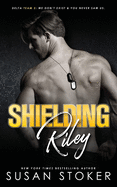 Shielding Riley