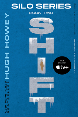 Shift: Book Two of the Silo Series - Howey, Hugh