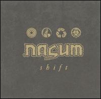 Shift - Nasum