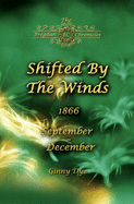 Shifted By The Winds (# 8 in the Bregdan Chronicles Historical Fiction Romance Series)