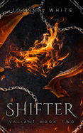 Shifter: Valiant Book Two
