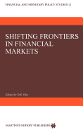 Shifting Frontiers in Financial Markets