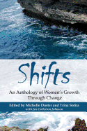 Shifts: An Anthology of Women's Growth Through Change