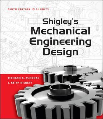 Shigley's Mechanical Engineering Design (Asia Adaptation) - Budynas, Richard, and Nisbett, Keith