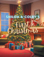 Shiloh & Colby's First Christmas