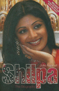 Shilpa: The Biography