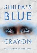 Shilpa's Blue Crayon