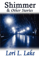 Shimmer and Other Stories