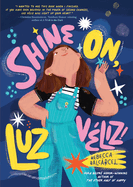 Shine On, Luz Vliz!