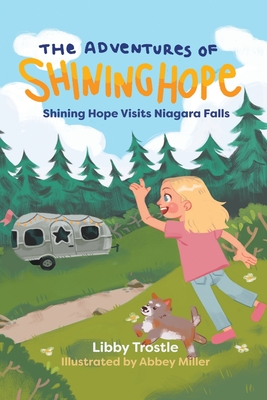 Shining Hope Visits Niagara Falls - Trostle, Libby