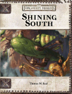 Shining South: Forgotten Realms Supplement - Reid, Thomas M