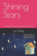 Shining Stars: A Magical Journey of Black Girl Magic