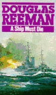 Ship Must Die