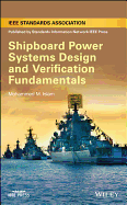 Shipboard Power Systems Design and VerificationFundamentals
