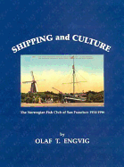 Shipping and Culture: The Norwegian Fish Club of San Francisco, 1914-1996