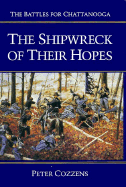 Shipwreck of Their Hopes - Cozzens, Peter