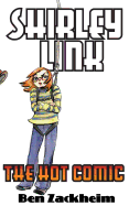 Shirley Link & the Hot Comic