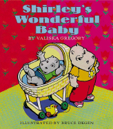 Shirley's Wonderful Baby
