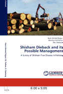 Shisham Dieback and Its Possible Management