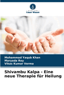 Shivambu Kalpa - Eine neue Therapie f?r Heilung