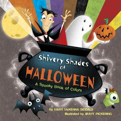 Shivery Shades of Halloween - Siddals, Mary McKenna