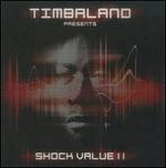 Shock Value II [2-CD]