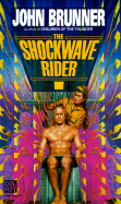 Shockwave Rider - Brunner, John