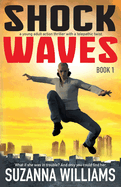 Shockwaves: Book 1