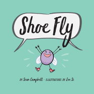 Shoe Fly