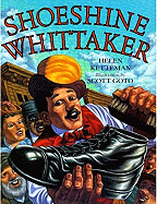 Shoeshine Whittaker