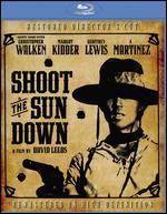 Shoot the Sun Down [Blu-ray]