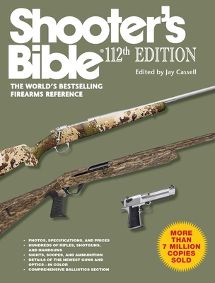 Shooter's Bible, 112th Edition - Moore, Graham (Editor)